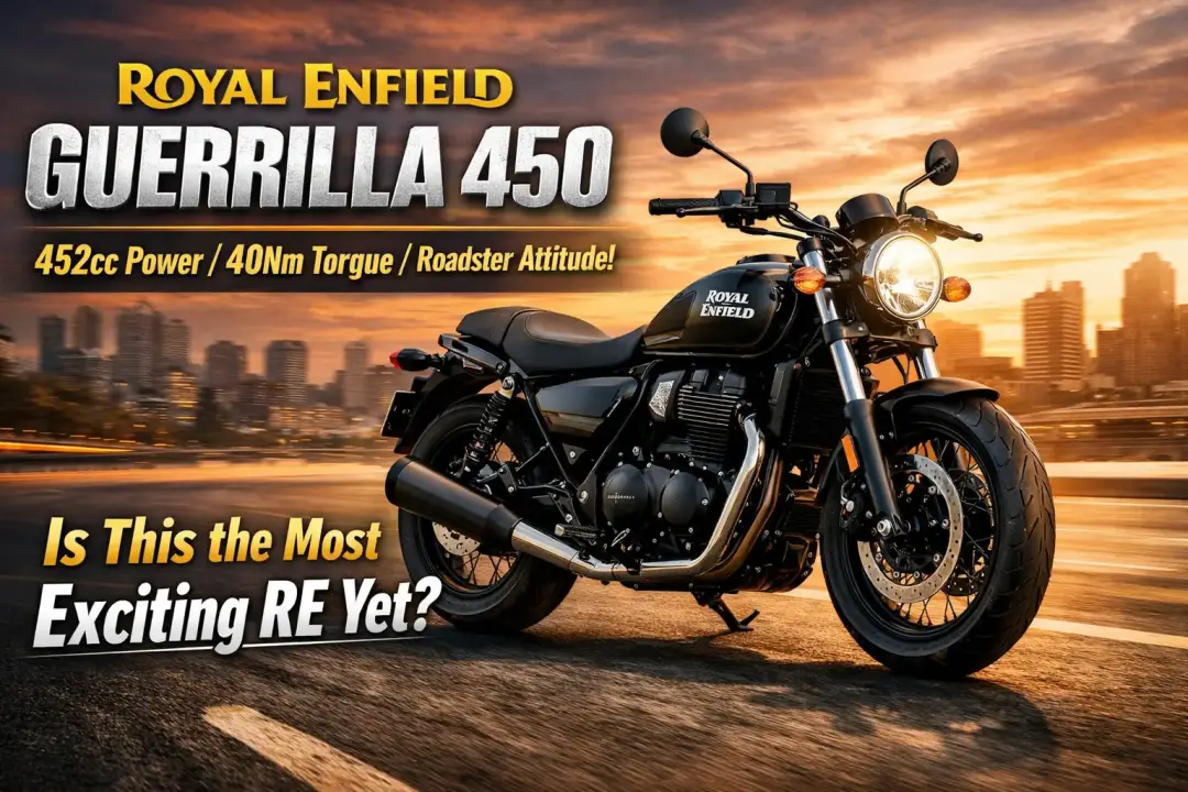 Royal Enfield Guerrilla 450: 452cc इंजन, 40Nm टॉर्क और दमदार रोडस्टर लुक — क्या यह सबसे अलग Royal Enfield है?