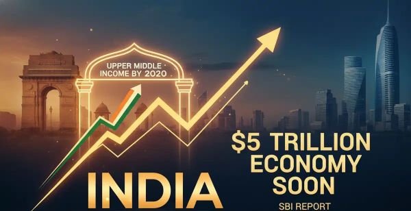 SBI रिसर्च रिपोर्ट: 2028 तक तीसरी सबसे बड़ी अर्थव्यवस्था और 2030 तक 'अपर मिडिल-इनकम' देश बनेगा भारत