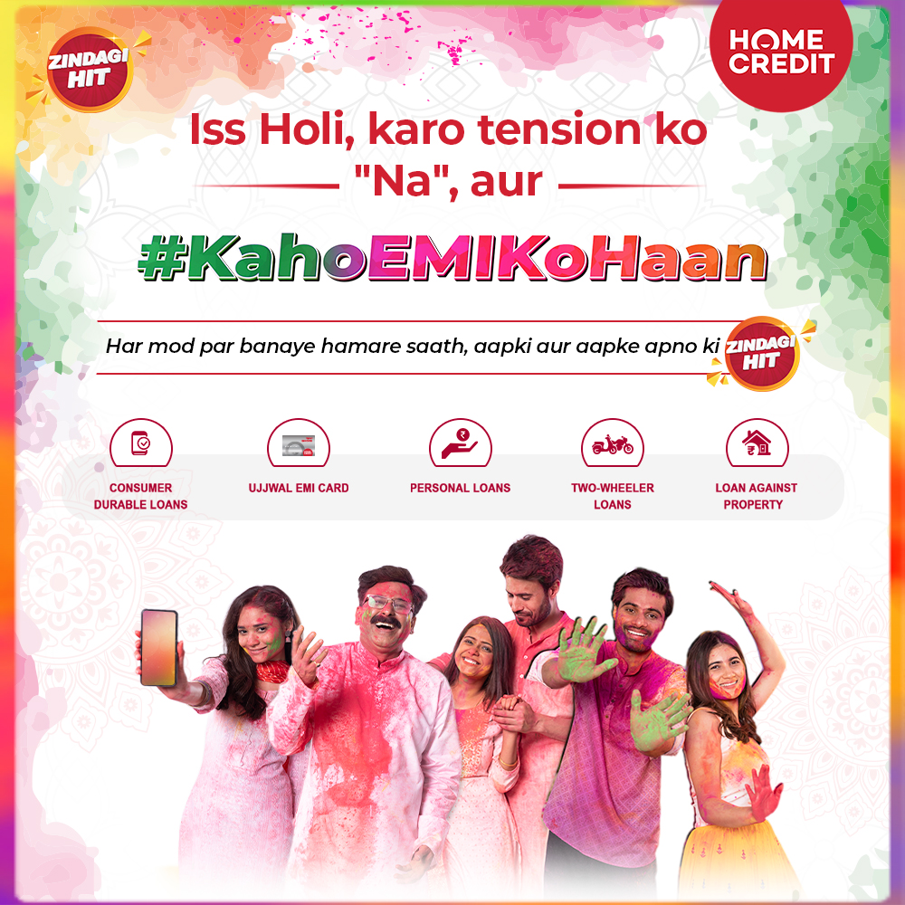 होम क्रेडिट इंडिया ने पेश किया होली म्यूजिकल #KahoEMIKoHaan के साथ सुरक्षित वित्तीय विकल्पों का उत्सव